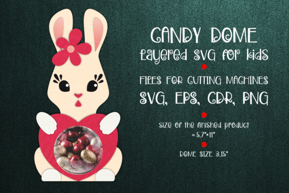 Reviewing the Bunny Candy Dome Valentine Paper Craft